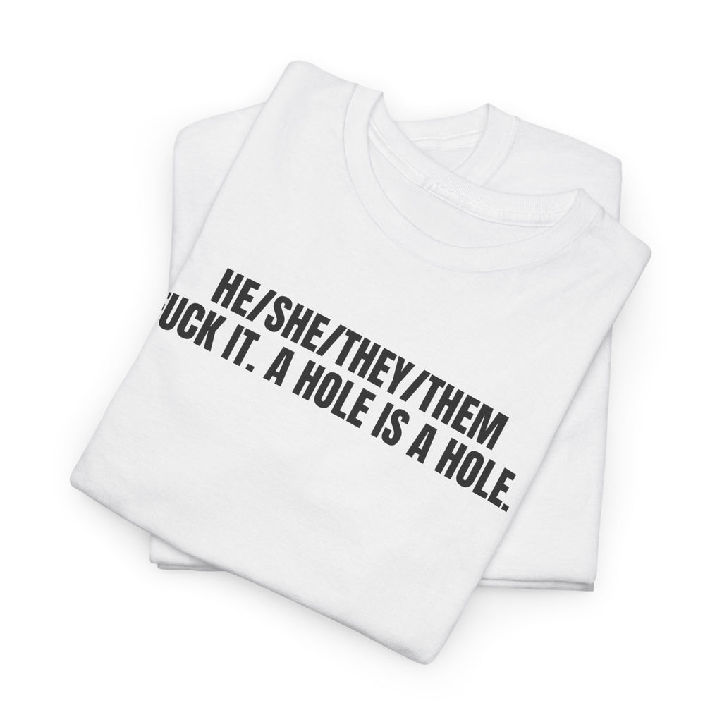 A Hole