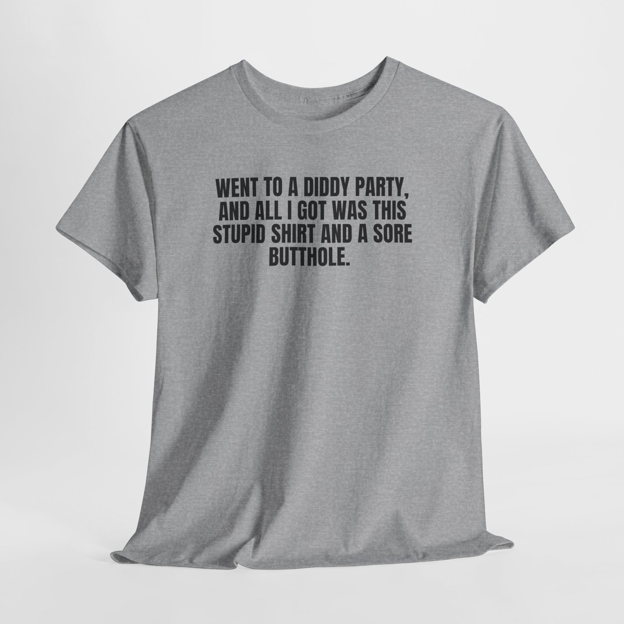 Grey Diddy Party t-shirt with bold black sarcastic text on chest, casual cotton crewneck tee