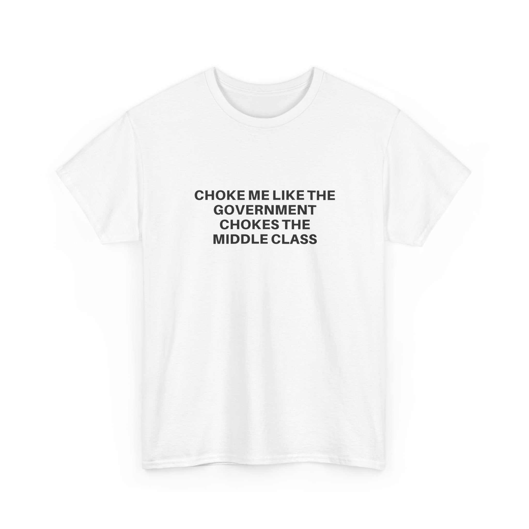 Black "Choke Me" T-shirt by Printify featuring bold white text on a casual, relaxed fit.