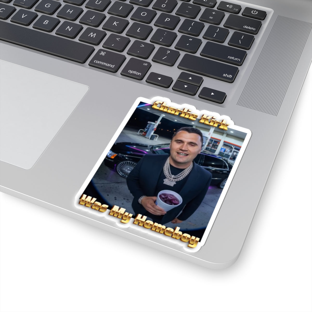 CharlieWas My Homeboy Kiss-Cut Sticker