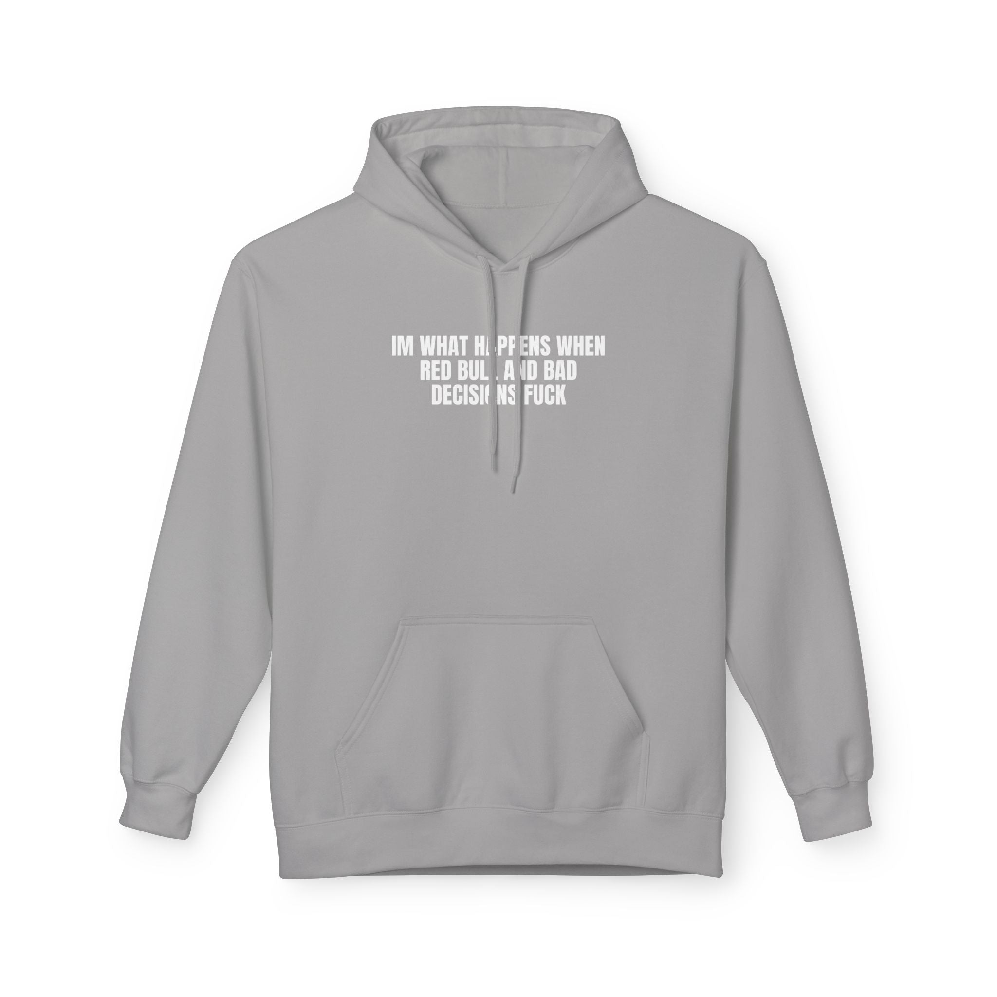Bad Decisions Hoodie