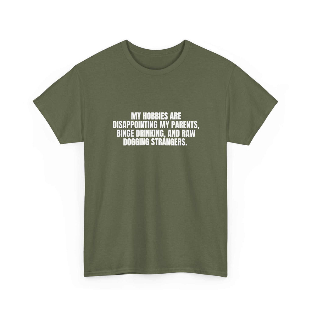 I Got Hobbies t-shirt by Printify featuring a fun graphic design and comfortable fit in a casual style.