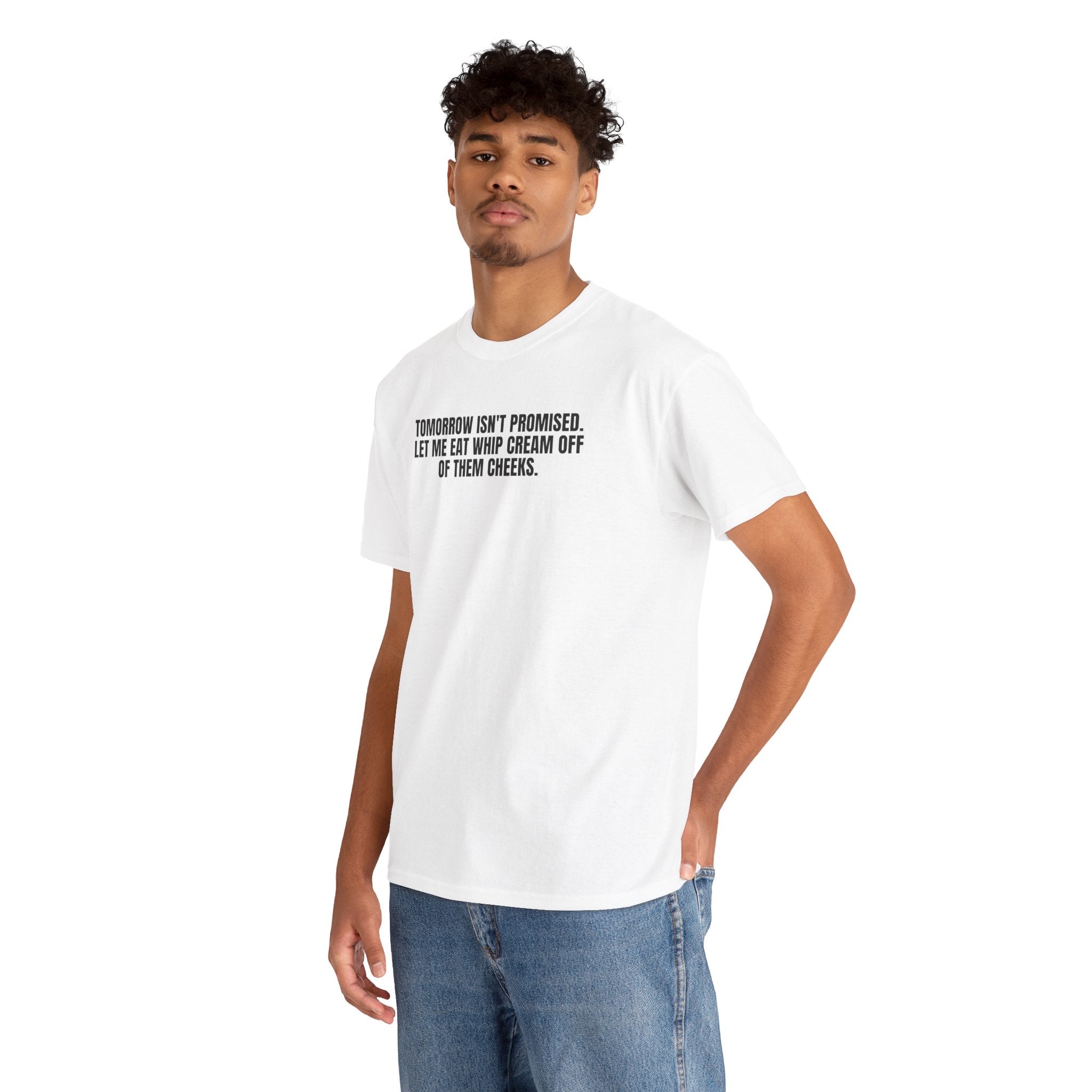 Black T-shirt by Printify featuring the phrase "Tomorrow really Isn’t Promised" in bold white lettering.