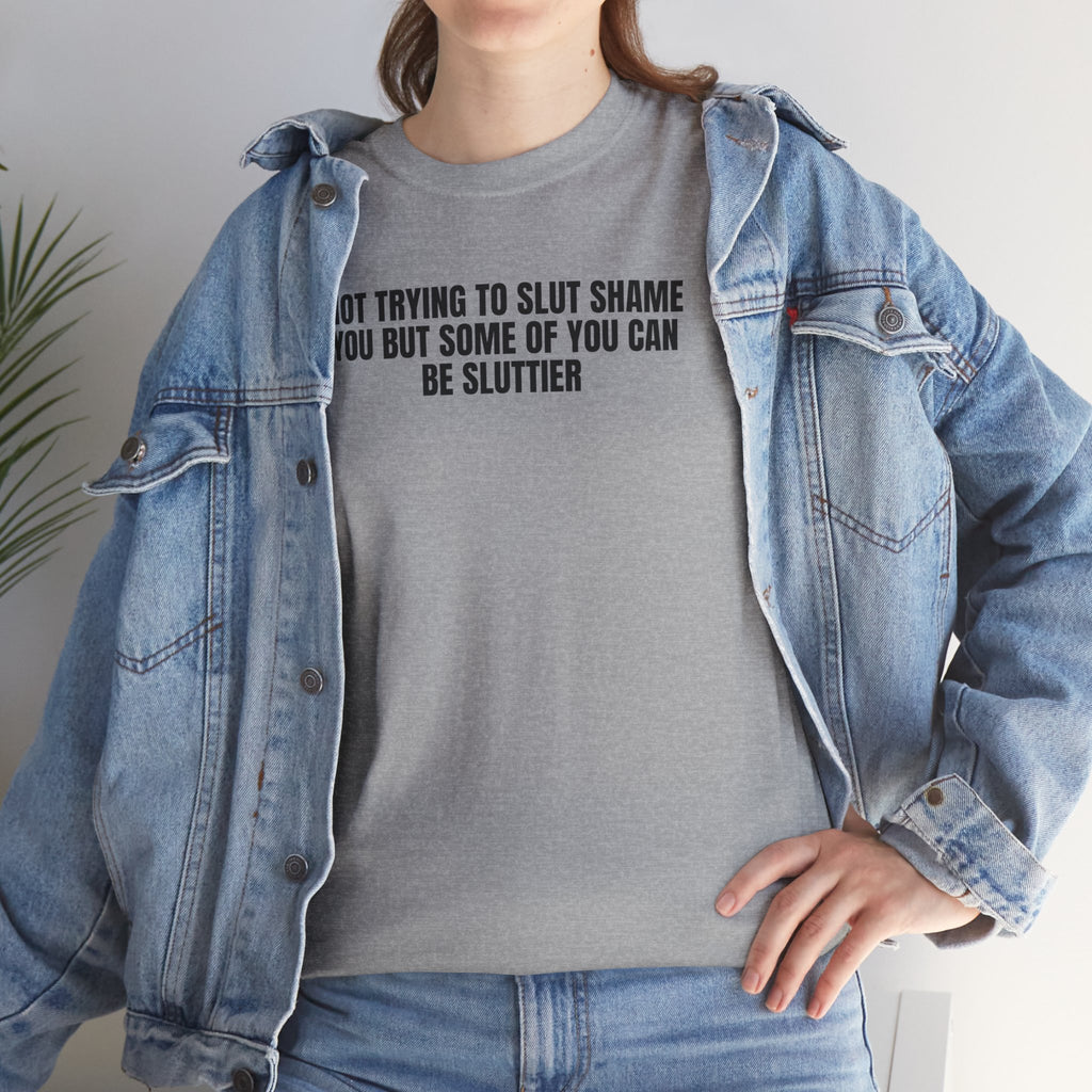 Not Trying to Slut Shame