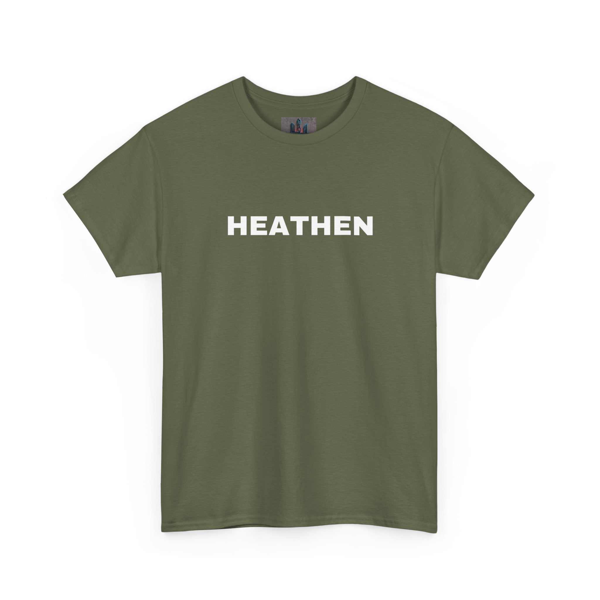 Olive green Heathen cotton t-shirt with bold white text across the chest, medium-weight durable fabric, classic fit.