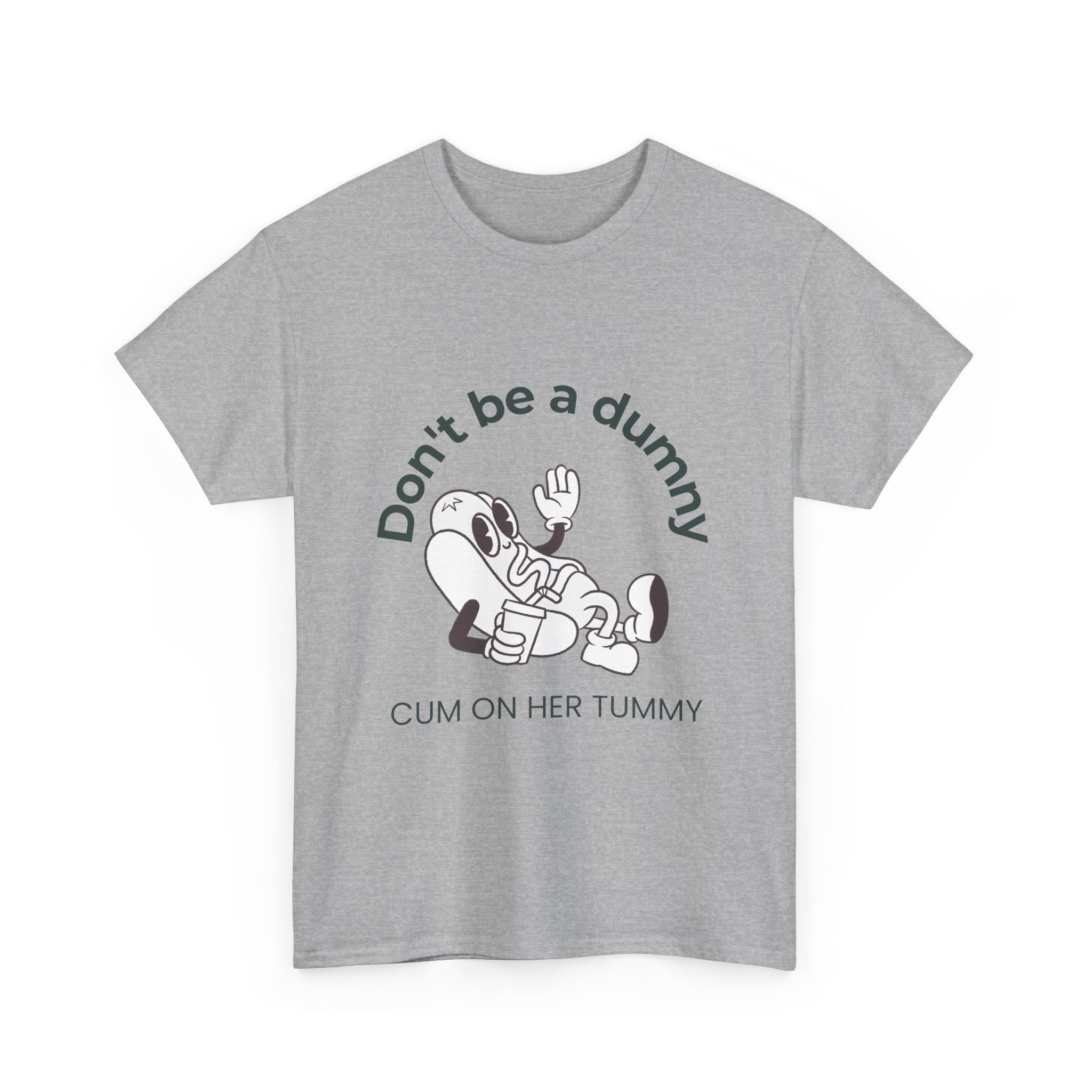 Grey "Don't Be a Dummy" t-shirt with retro cartoon hotdog graphic and provocative text