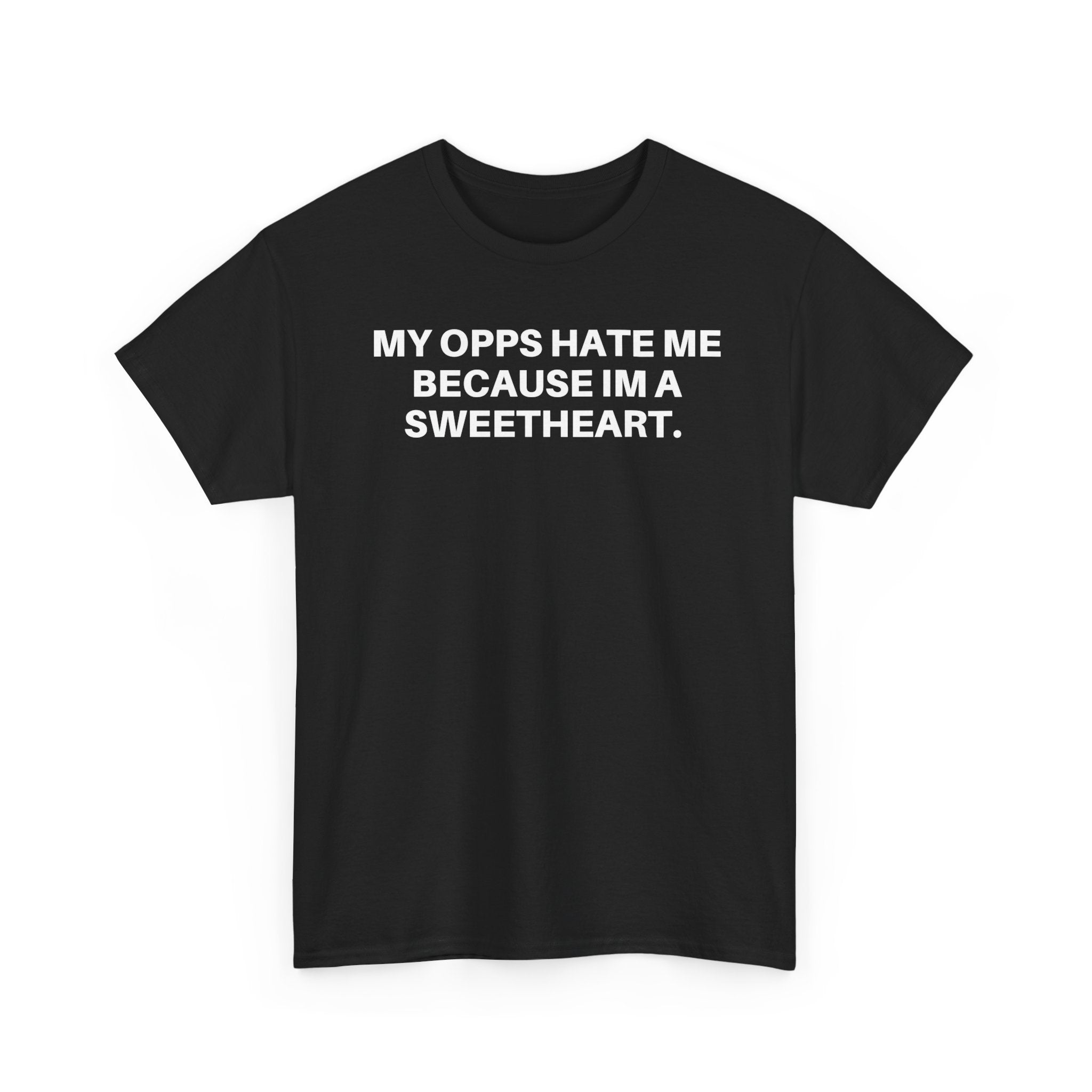 My Opps Hate Me