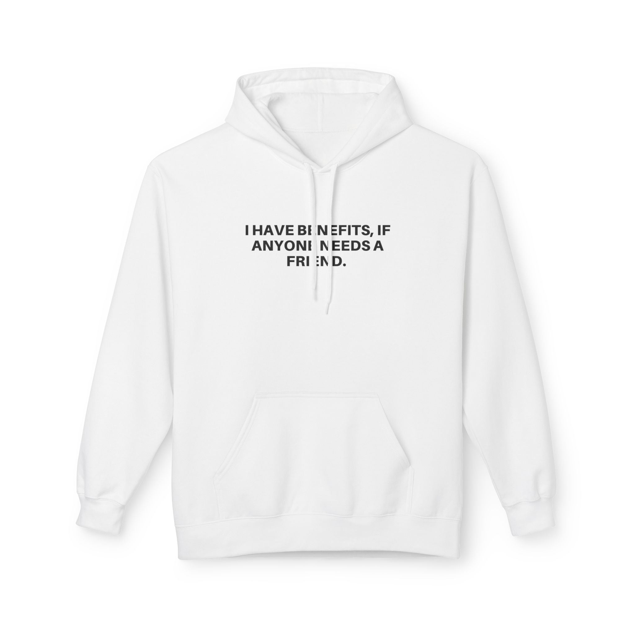 White "Anyone Need A Friend" hoodie with front text and relaxed fit design