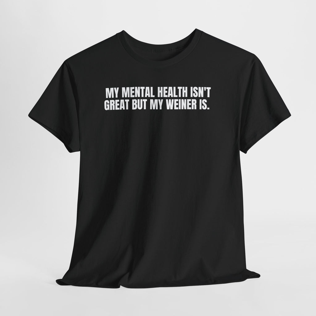 My Mental Health Isn't Great- Gents