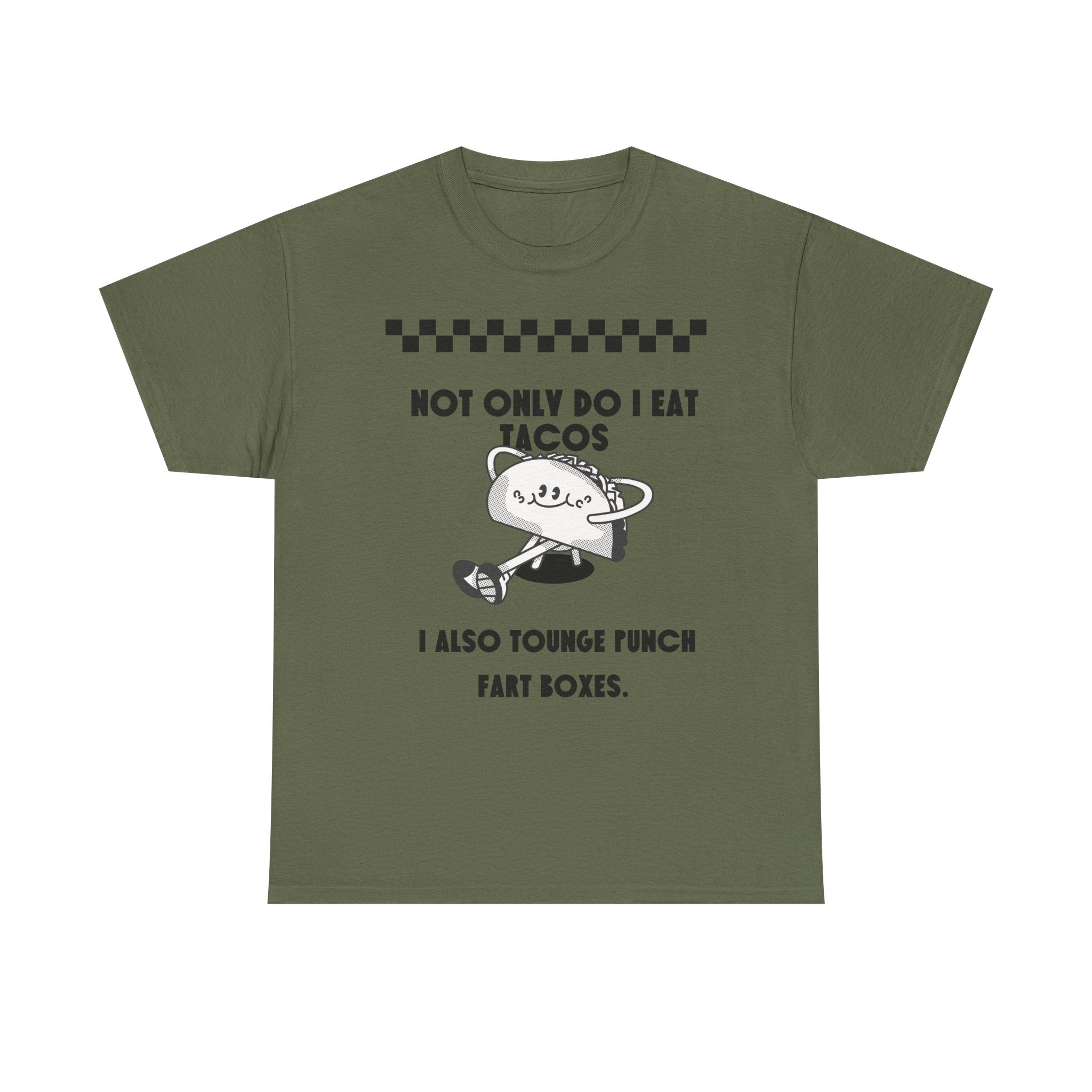 I eat tacos