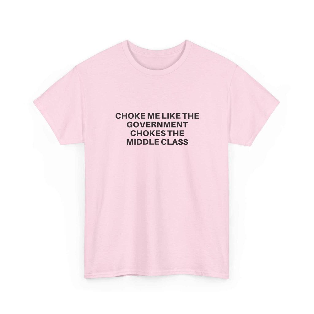 Black "Choke Me" T-shirt by Printify featuring bold white text on a soft, casual fabric.