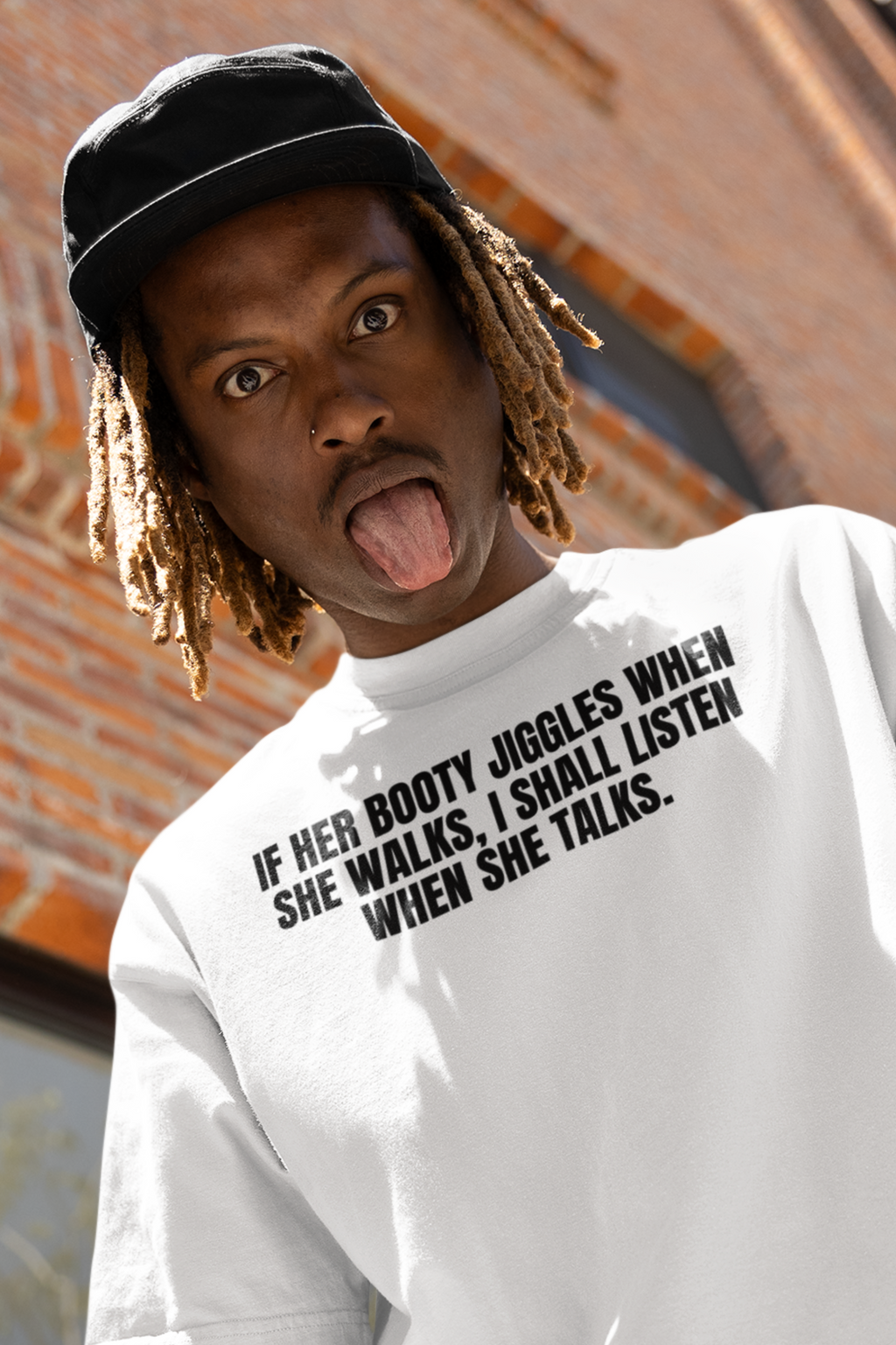 If Her Booty Jiggles