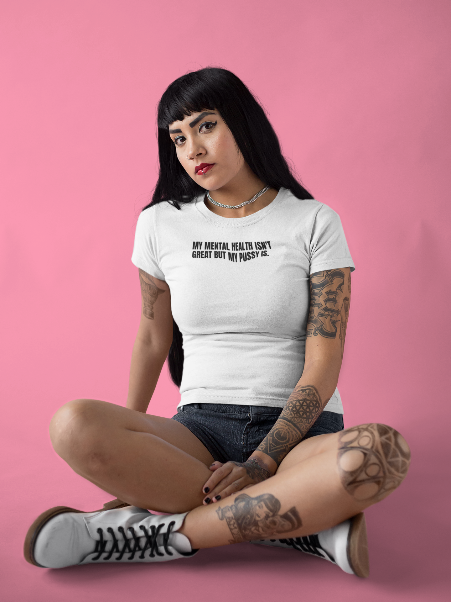 My Mental Health Isn’t Great- Ladies
