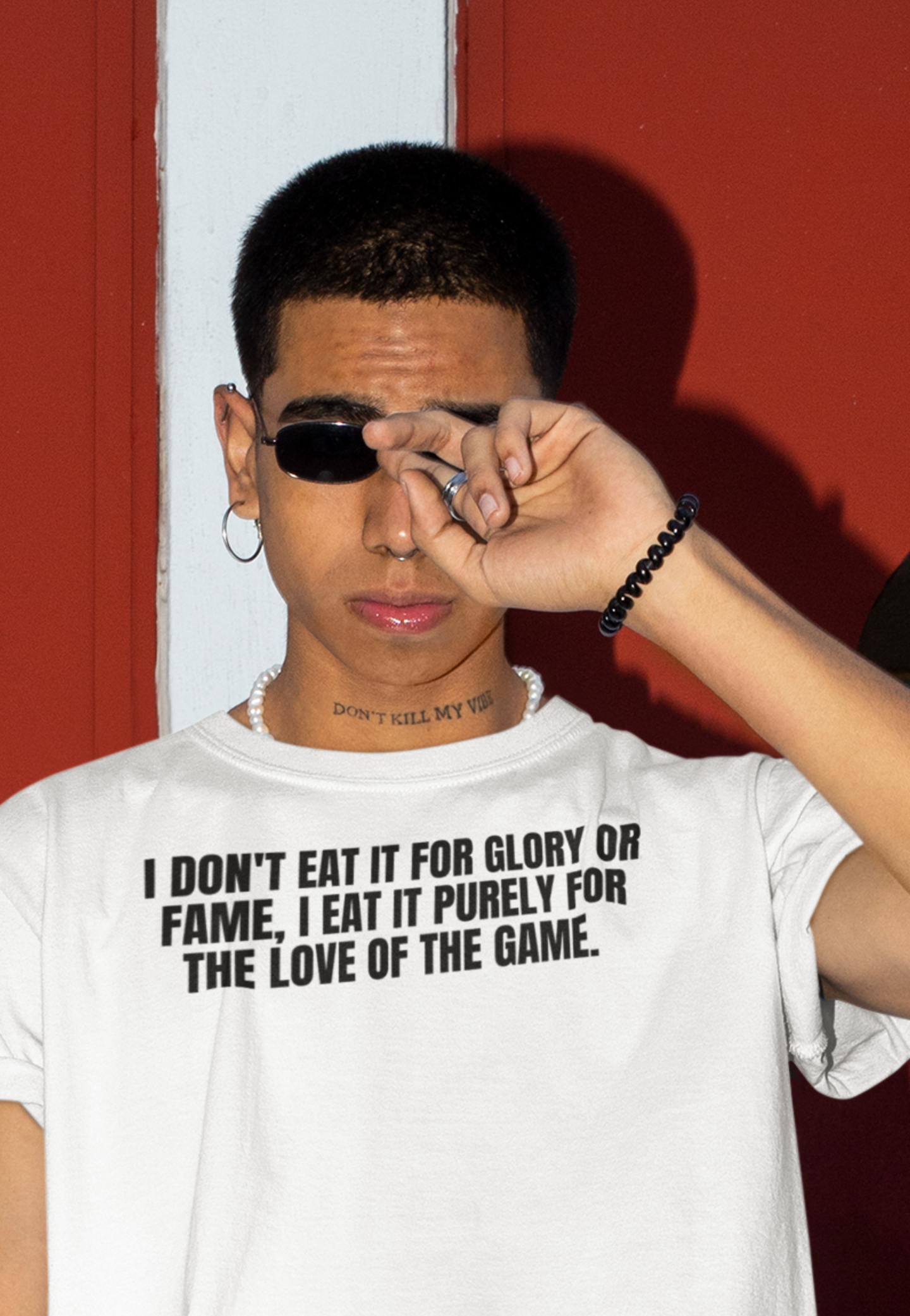 I Don't Eat It for Glory