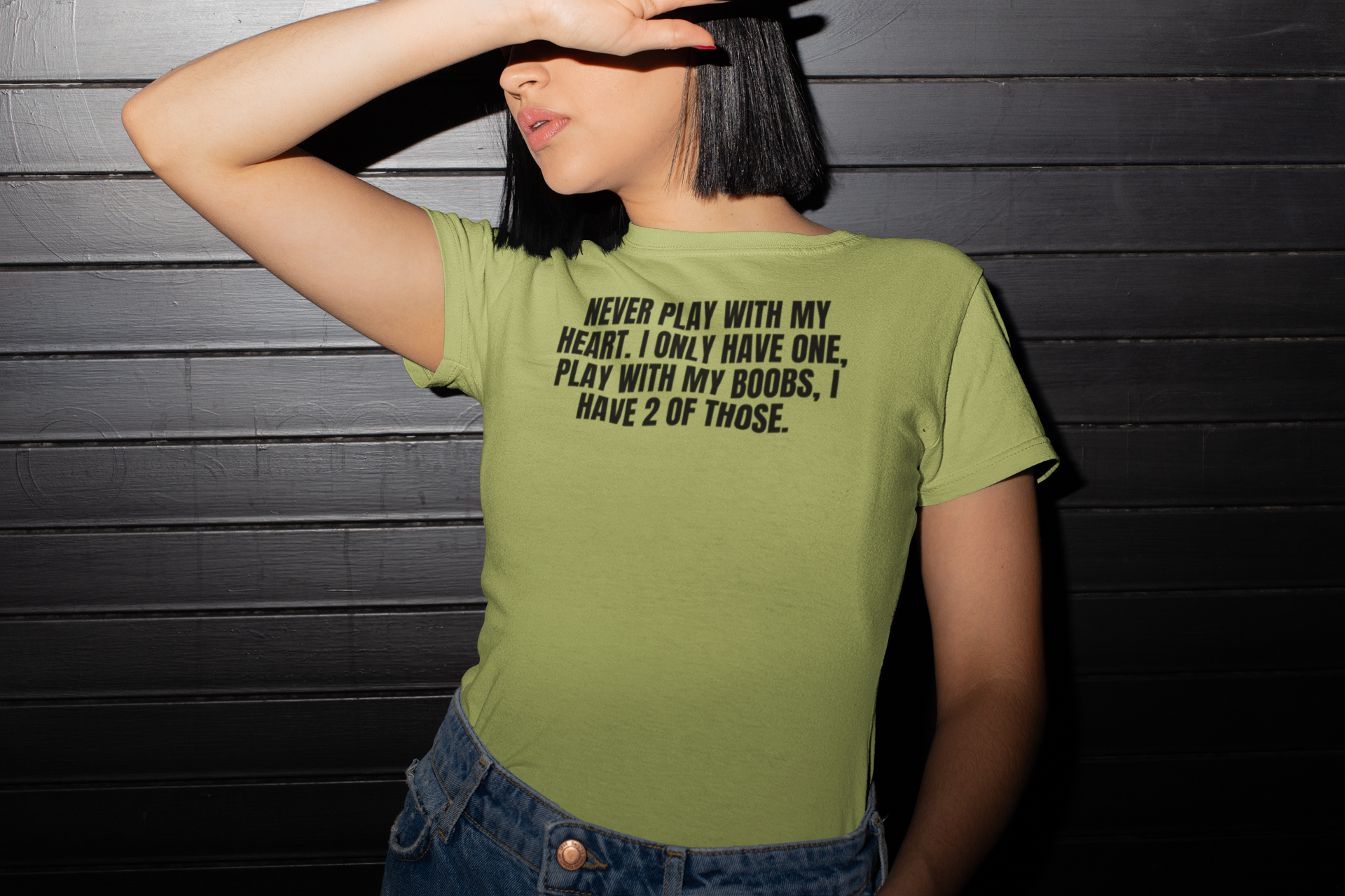 Never Play With My Heart, I Only Have One.