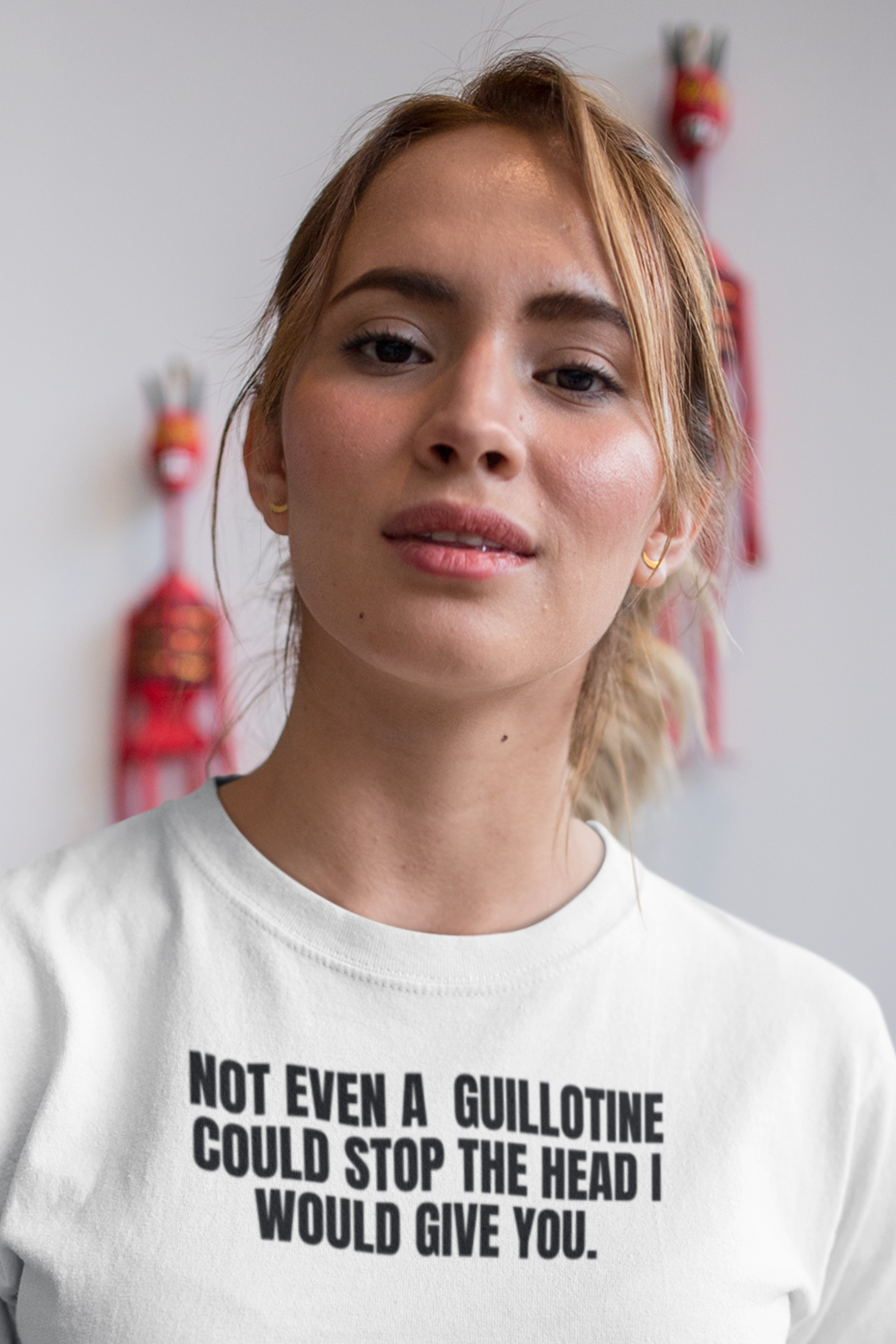 Not Even a Guillotine