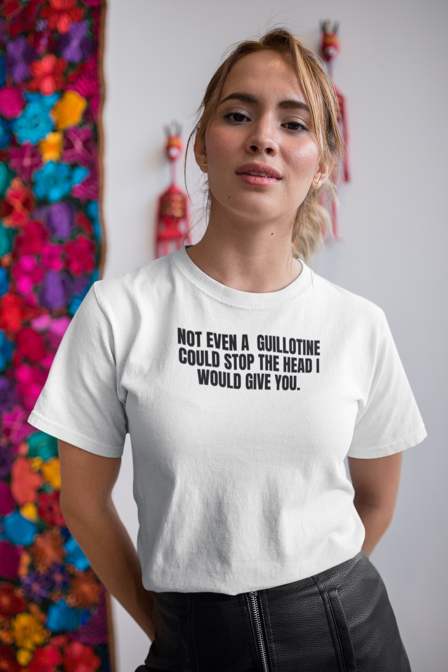 Not Even a Guillotine