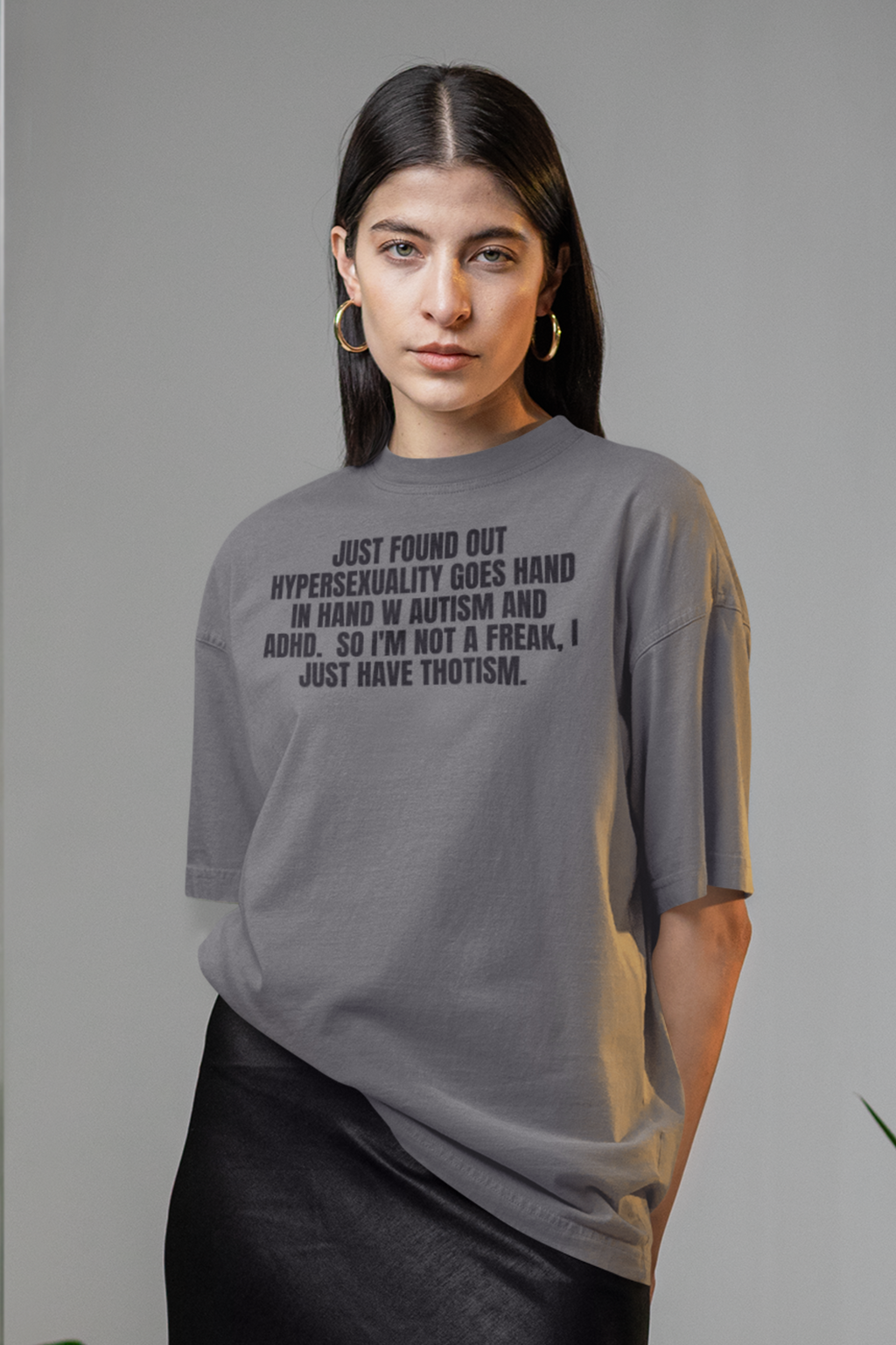 I Just Have Thotism.