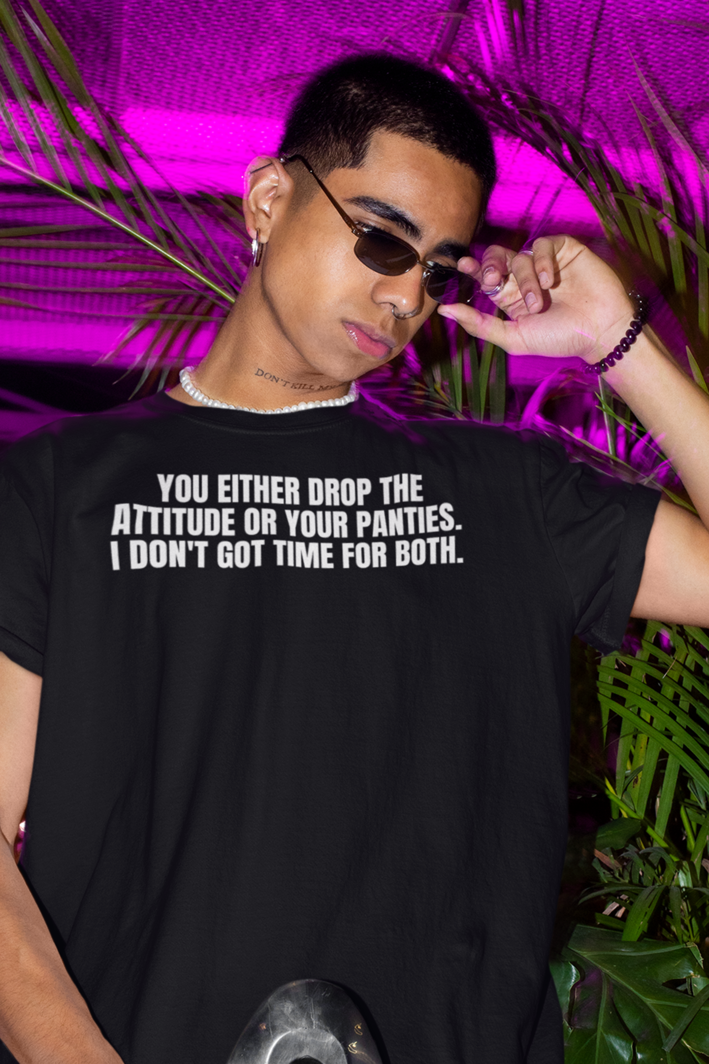 Attitude or Panties