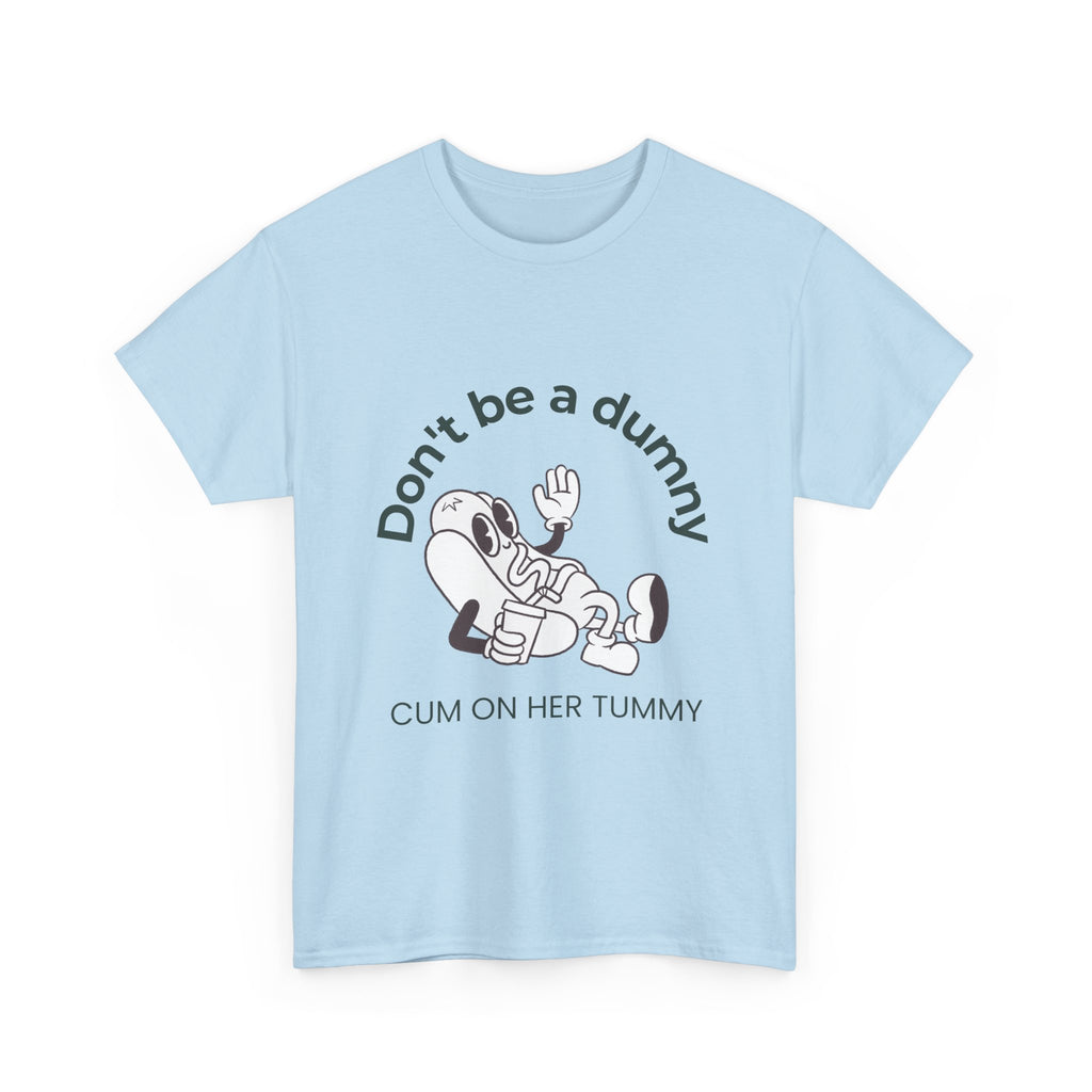 Don't Be a Dummy