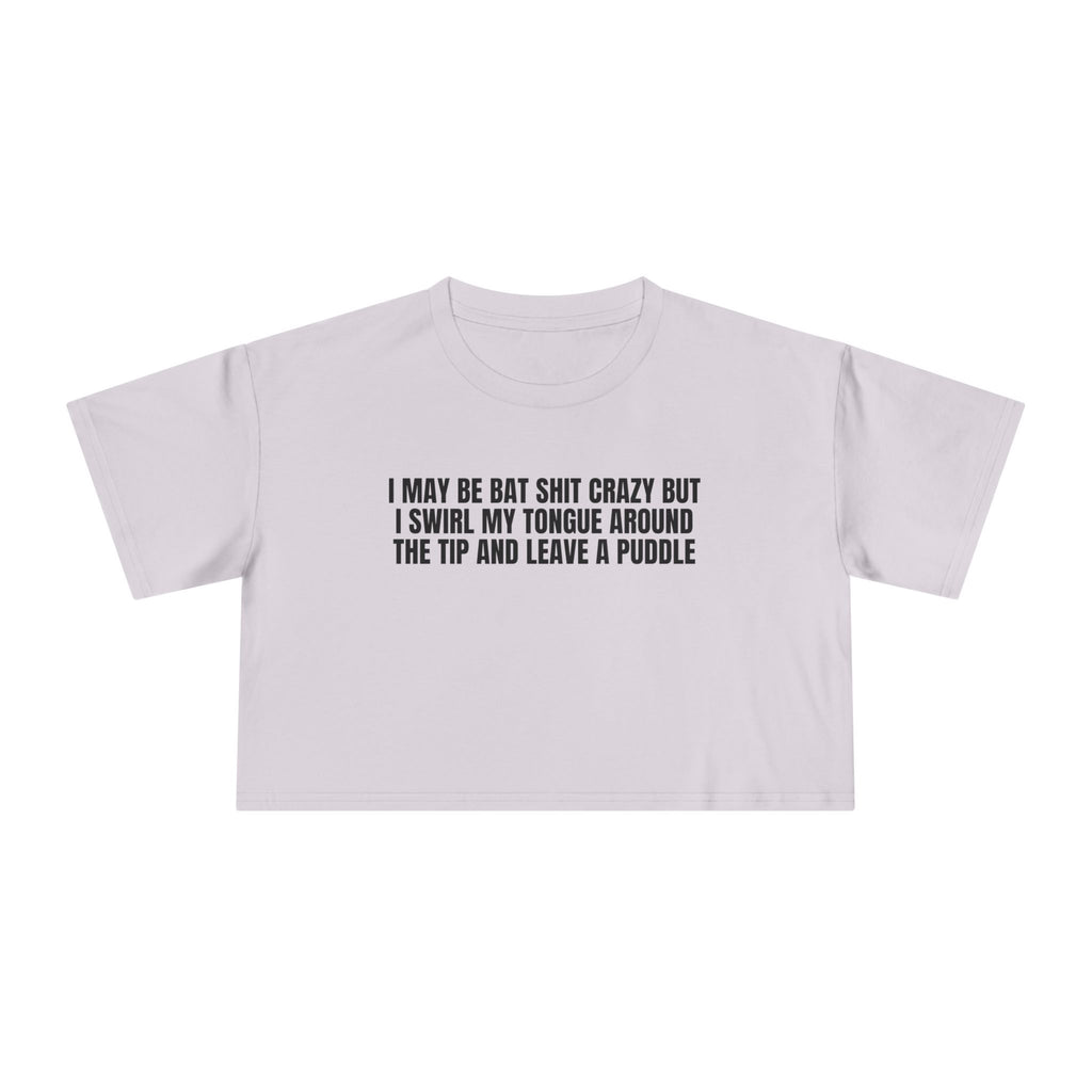 Women’s Crop Tee —Leave a Puddle