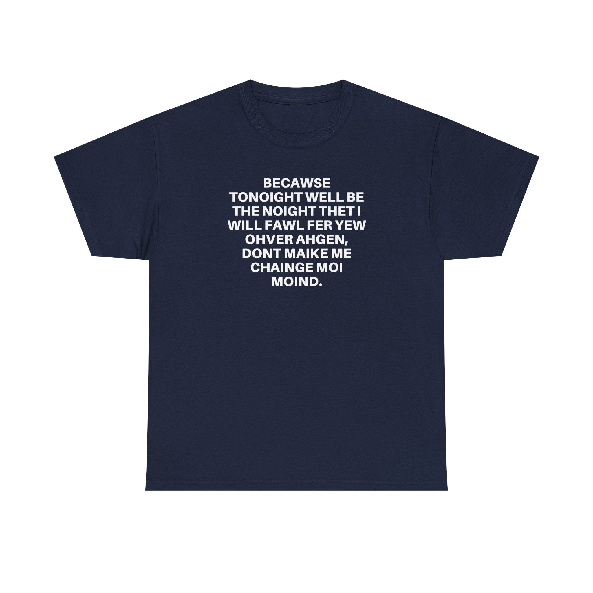 Printify Over Again T-Shirt featuring a bold graphic design on a soft cotton fabric.