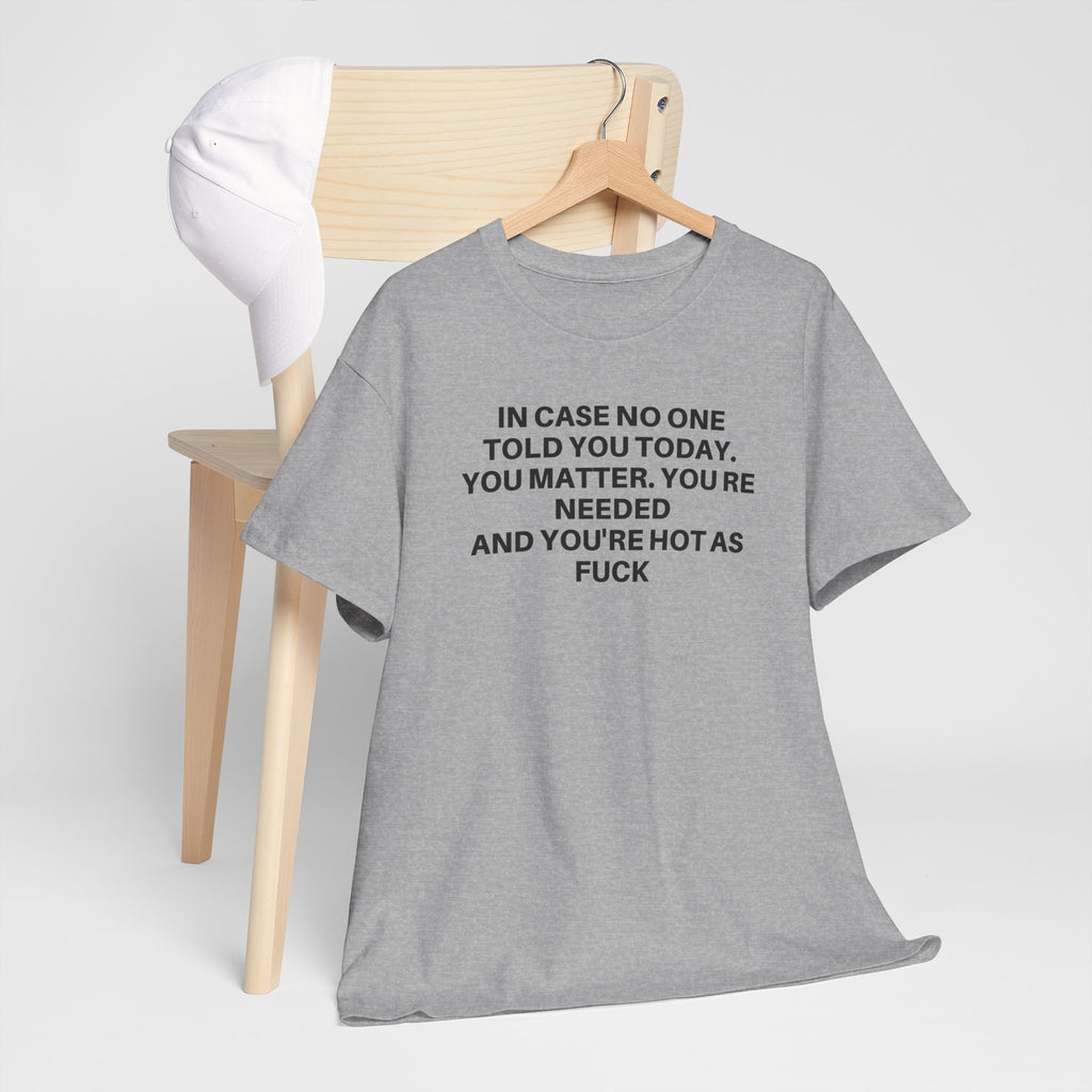 You Matter t-shirt by Printify featuring a bold, inspirational graphic on a soft, casual fabric.