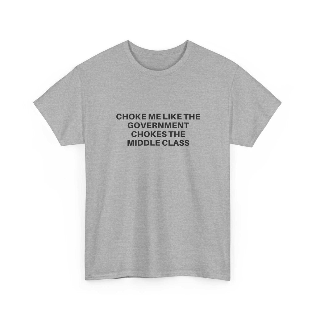 Black "Choke Me" t-shirt by Printify featuring bold white text on a casual fit, displayed on a neutral background.