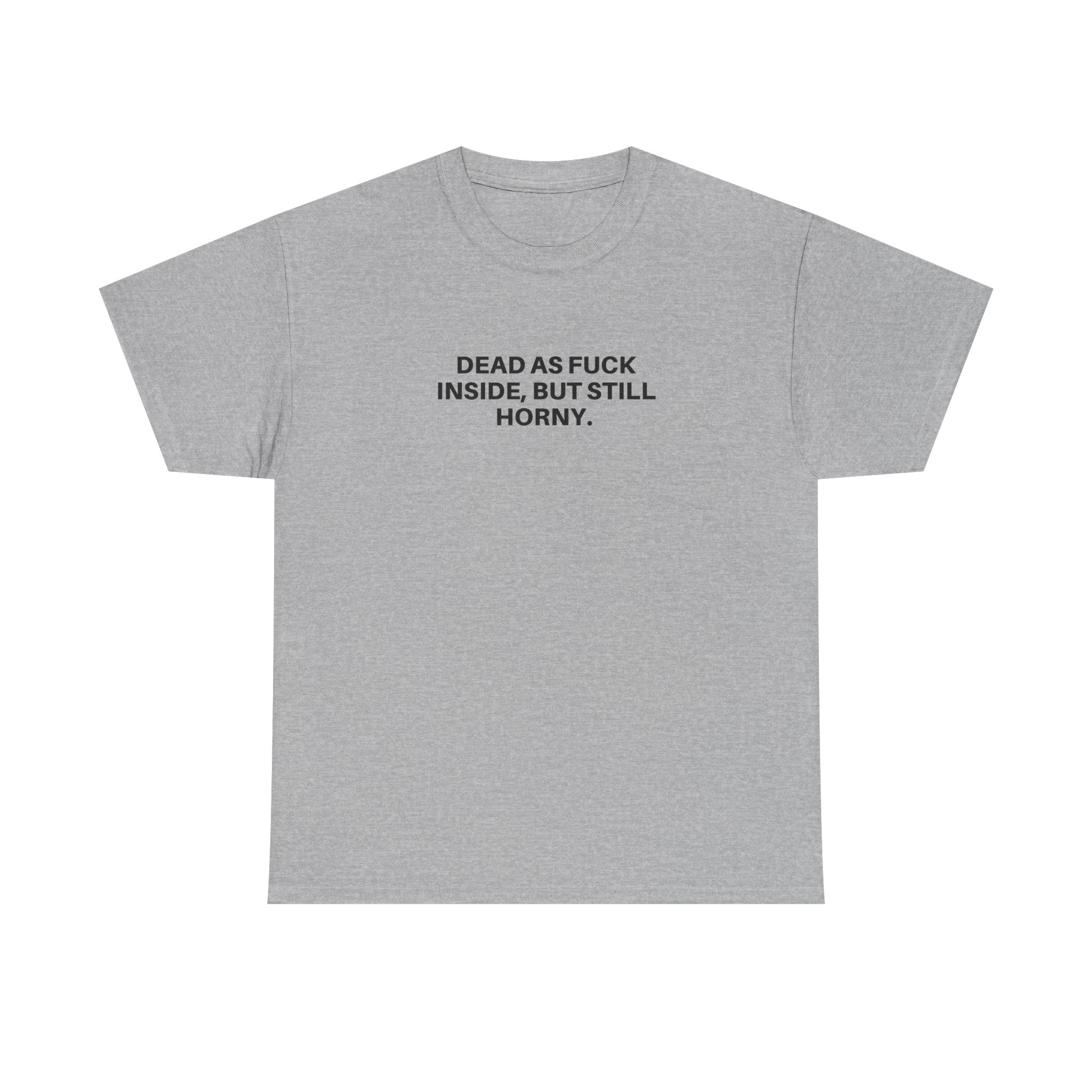 Black "Dead as F***" T-shirt by Printify featuring bold white text and a casual fit, displayed on a neutral background.