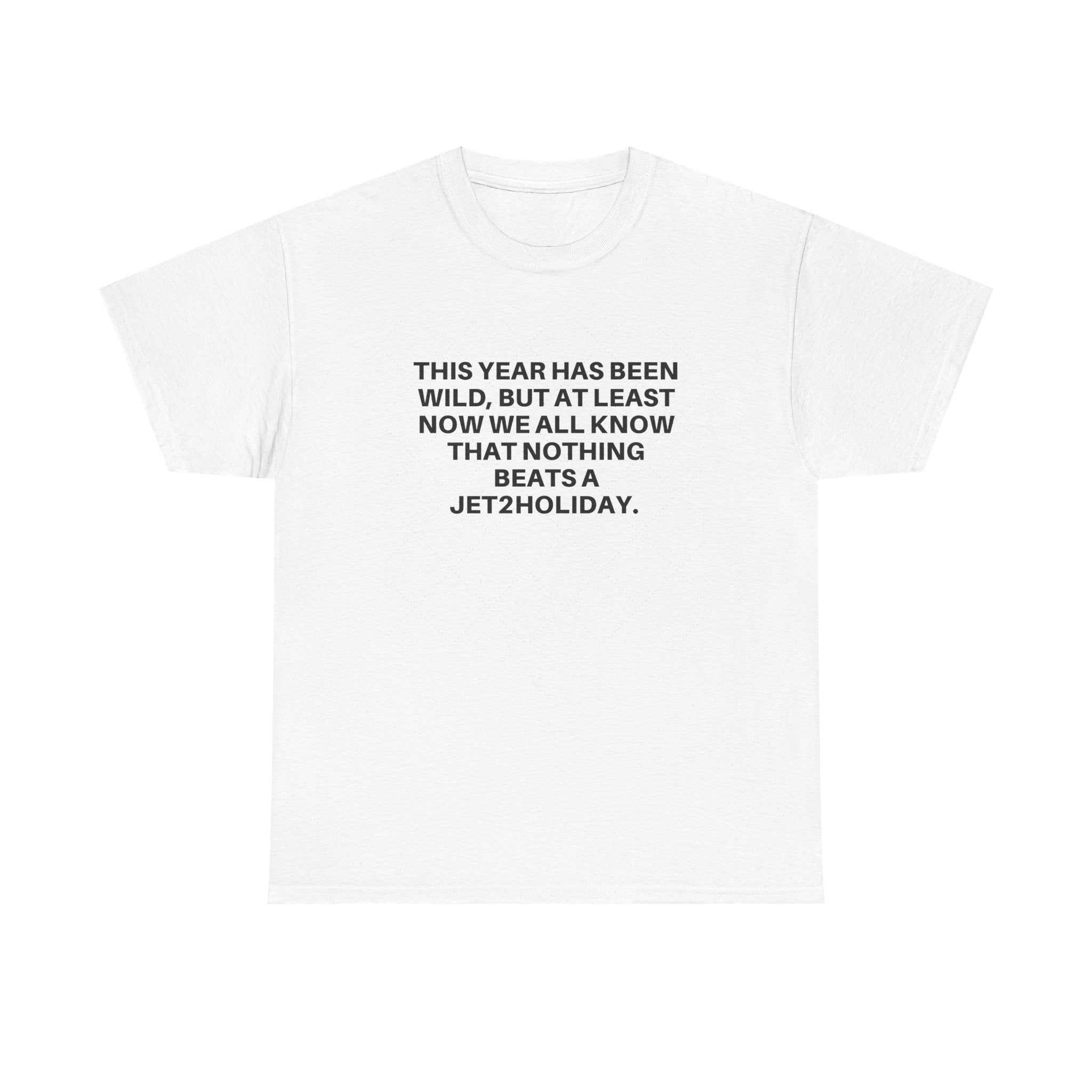White Jet2Holiday t-shirt with black printed humorous travel text front center, classic crew neck and relaxed fit