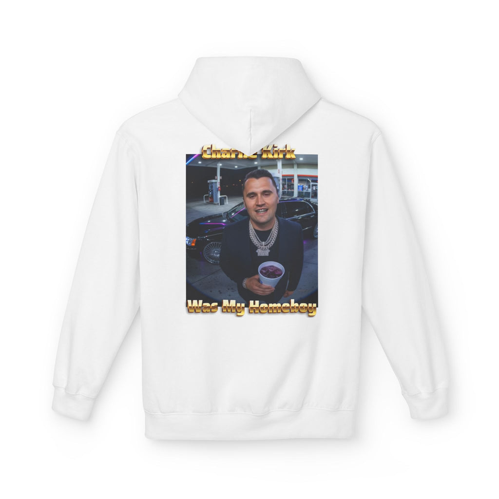 Charlie Kirk Was My Homeboy Hoodie — pullover
