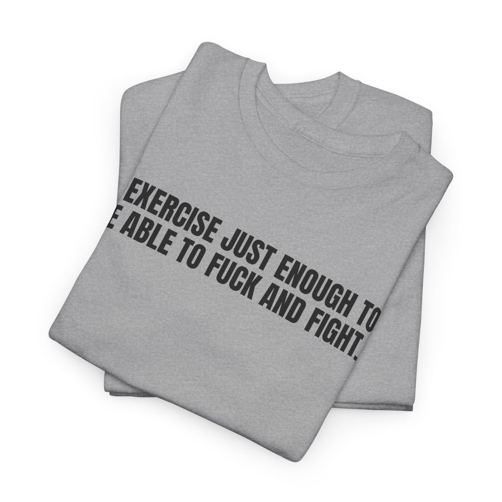 I Exercise