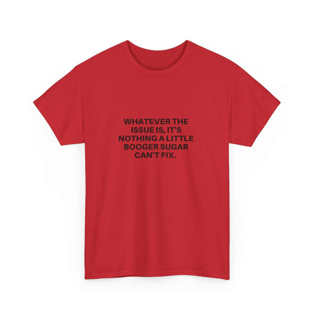 Red Booger Sugar T-shirt with black minimalist serif text centered on front.
