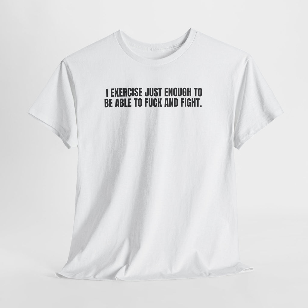 I Exercise