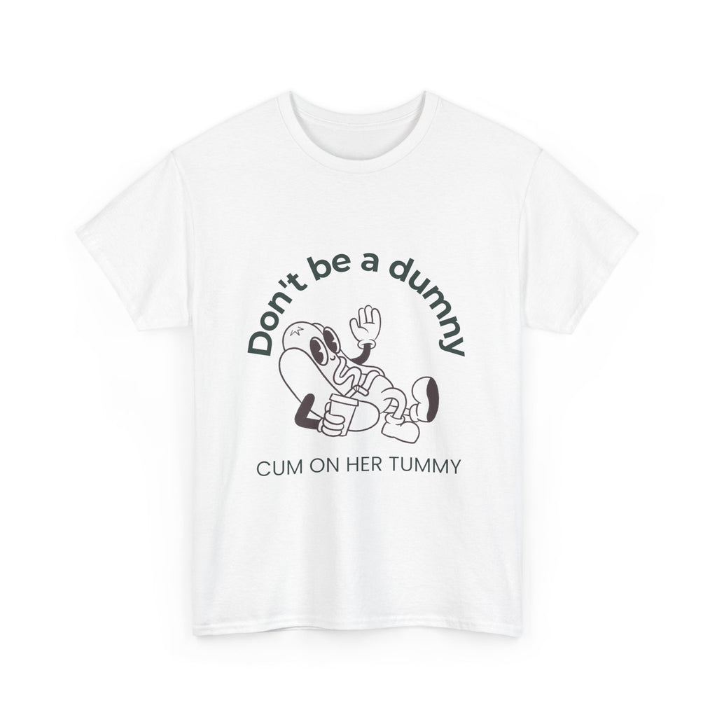 Don't Be a Dummy